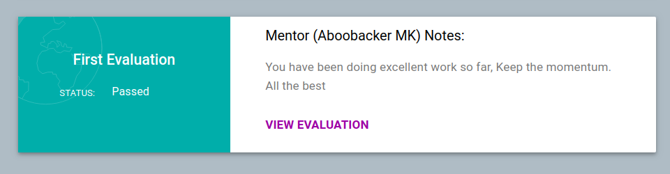 First Evaluations Passed